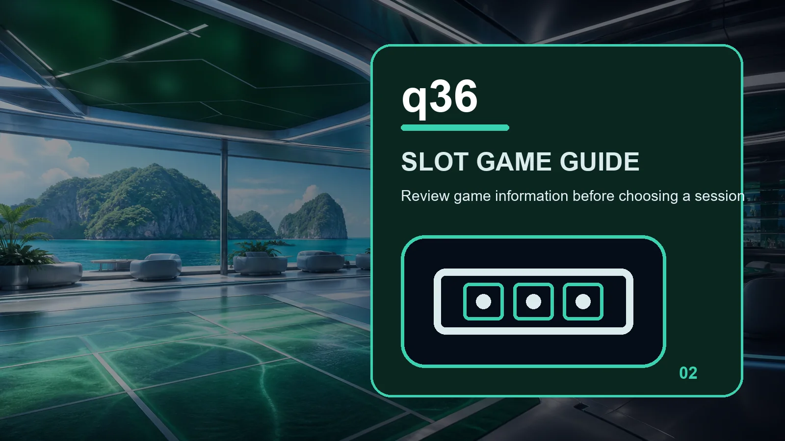 q36 slots full-width visual guide 2